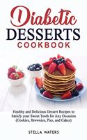 Diabetic Desserts Cookbook
