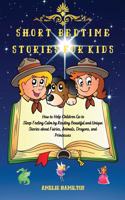 Short Bedtime Stories for Kids