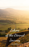 Echoes of the Eternal Journey