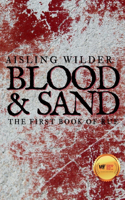 Blood & Sand: (1 The Books of Rue)