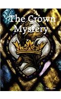 The Crown Mystery