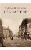 Victorian & Edwardian Lancashire