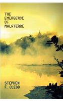 The Emergence of Malaterre
