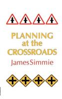 Planning At The Crossroads