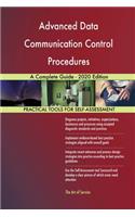 Advanced Data Communication Control Procedures A Complete Guide - 2020 Edition