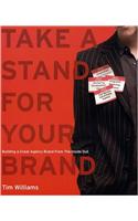 Take a Stand for Your Brand