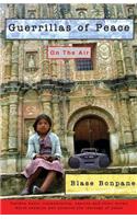 Guerrillas of Peace on the Air