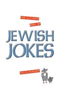The Ultimate Book of Jewish Jokes