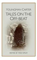 Tales on the Off-Beat
