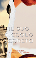 Suo Piccolo Segreto