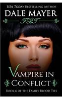 Vampire in Conflict: (6 Family Blood Ties)
