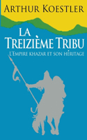 Treizieme Tribu