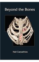 Beyond the Bones