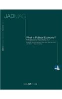 What Is Political Economy?