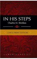 In His Steps Large Print Edition