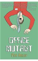 Office Mutant