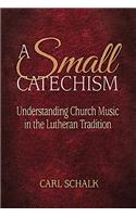 A Small Catechsim
