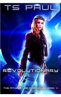 Revolutionary: Volume 4 (Athena Lee Chronicles)
