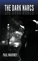 Dark Narcs