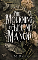 Mourning of Leone Manor