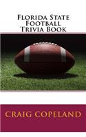 Florida State Football Trivia Book