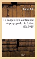 coopération, conférences de propagande. 3e édition