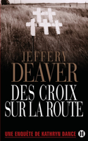 Des croix sur la route