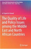 The Quality of Life and Policy Issues among the Middle East and North African Countries