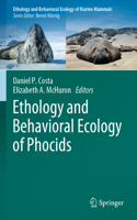 Ethology and Behavioral Ecology of Phocids