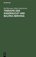 Therapie der Magersucht und Bulimia nervosa