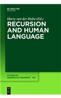 Recursion and Human Language: (104 Studies in Generative Grammar [SGG])