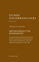 Leitungsgewalt Und Kollegialität
