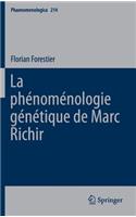 La phénoménologie génétique de Marc Richir