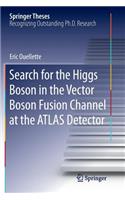 Search for the Higgs Boson in the Vector Boson Fusion Channel at the Atlas Detector