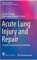 Acute Lung Injury and Repair