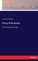 D'Arcy of the Guards