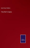 Tony Starr's Legacy