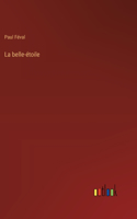 La belle-étoile