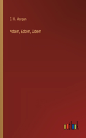 Adam, Edom, Odem