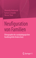 Neufiguration Von Familien