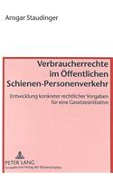 Verbraucherrechte Im Oeffentlichen Schienen-Personenverkehr