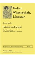 Praesenz Und Macht