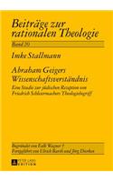 Abraham Geigers Wissenschaftsverstaendnis