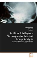 Artificial Intelligence Techniques for Medical Image Analysis