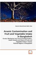 Arsenic Contamination and Fruit and Vegetable Intake in Bangladesh