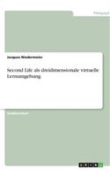 Second Life als dreidimensionale virtuelle Lernumgebung