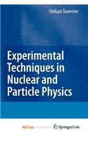 Experimental Techniques in Nuclear and Particle Physics