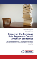 Impact of the Exchange Rate Regime on Central American Economies