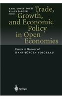 Trade, Growth, and Economic Policy in Open Economies