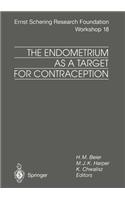 Endometrium as a Target for Contraception